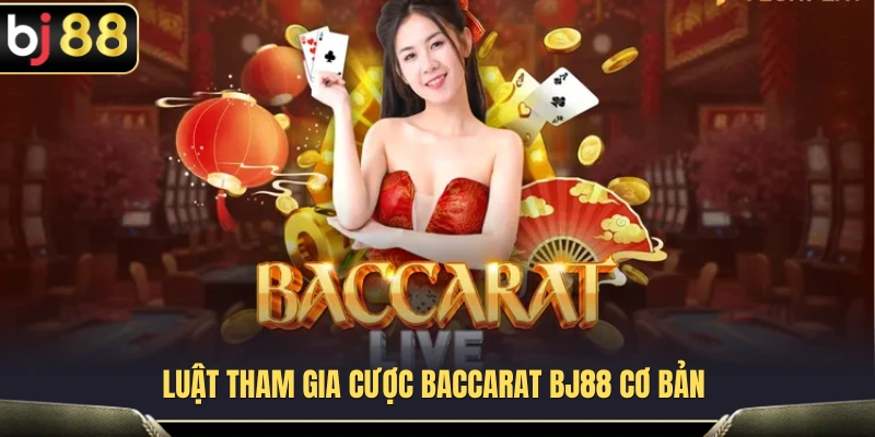 Baccarat BJ88 – Cách Theo Bàn Và Đọc Cầu Không Bị Rối 2 Tìm hiểu những quy tắc cơ bản của trò chơi Baccarat BJ88