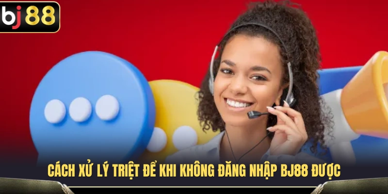 Giải pháp khắc phục lỗi đăng nhập BJ88 hiệu quả 