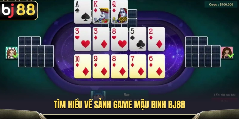 Mậu Binh BJ88 – Cách Xếp Chi Tránh Binh Lủng 2 Khám phá tựa game Mậu Binh BJ88